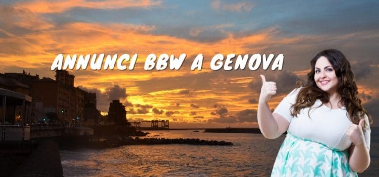 Scopri di più sull'articolo Annnunci BBW a Genova